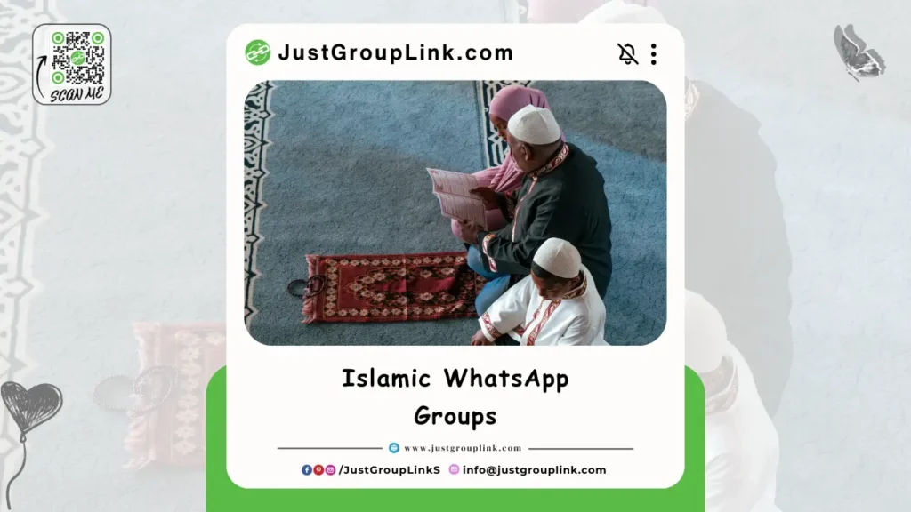 Islamic WhatsApp groups, join Islamic WhatsApp group, active Islamic WhatsApp groups, latest Islamic WhatsApp group invites, trending Islamic WhatsApp groups, 